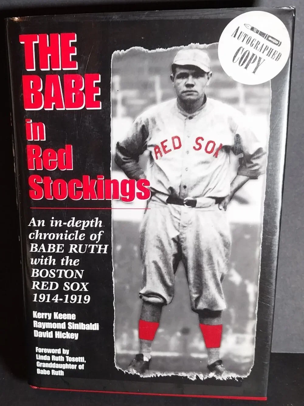 Babe in Red Stockings : an In-Depth Chronicle of Babe Ruth with the Boston Red